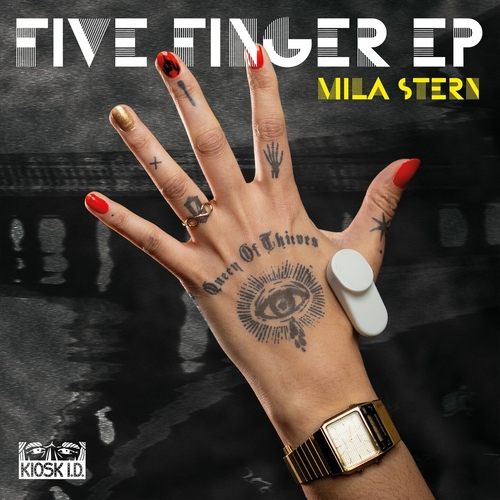 Mila Stern - Five Finger EP [KIOSKID021]